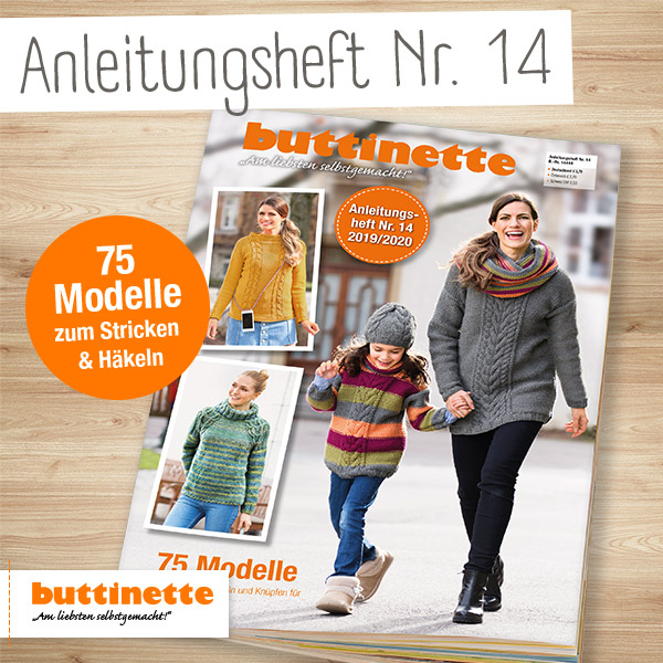 Das neue buttinette Anleitungsheft ist da